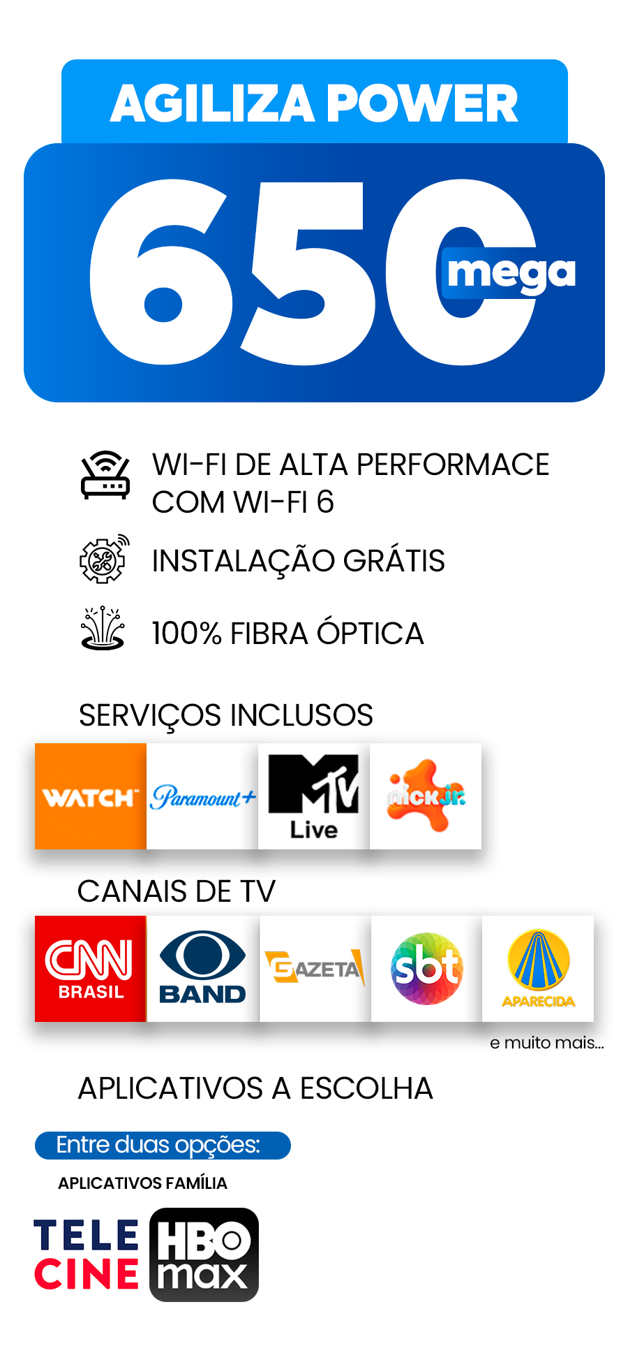 650 Mega Internet + Streaming